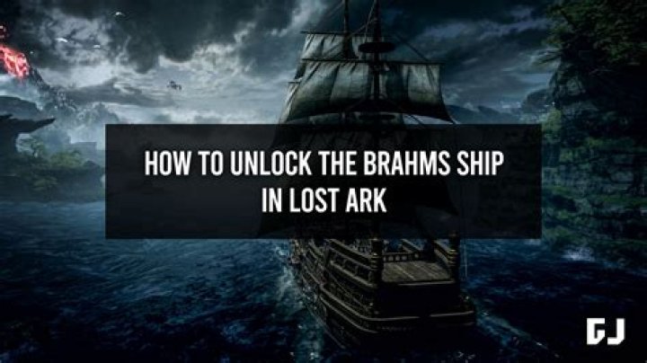 Lost Ark: How to Get the Brahms Ship